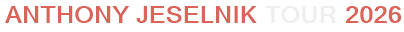 Anthony Jeselnik Tour 2026